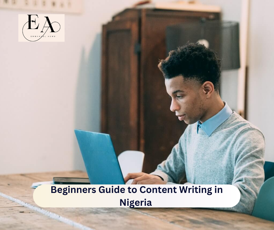 Beginner's Guide to Content Writing in Nigeria